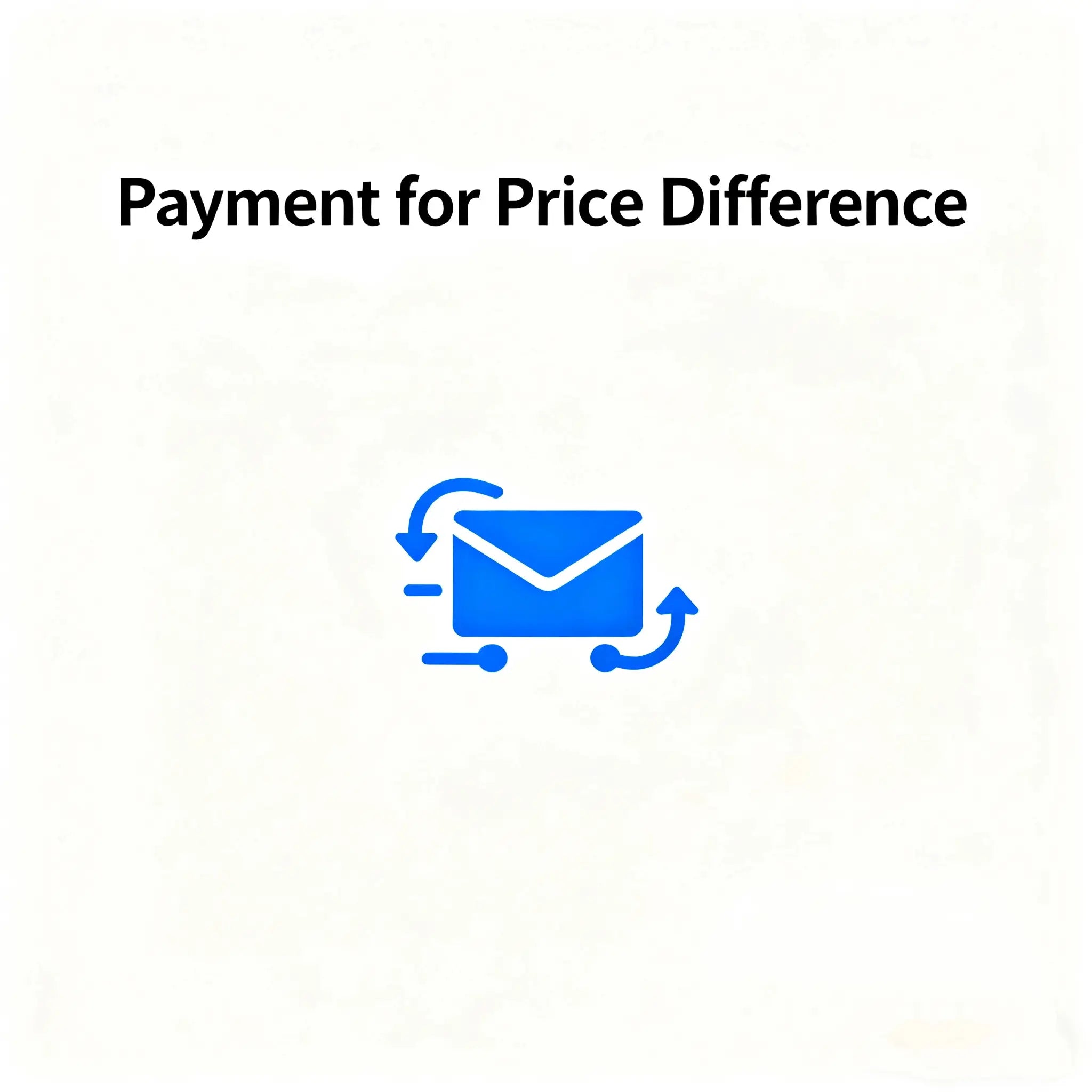 Payment for Price Difference